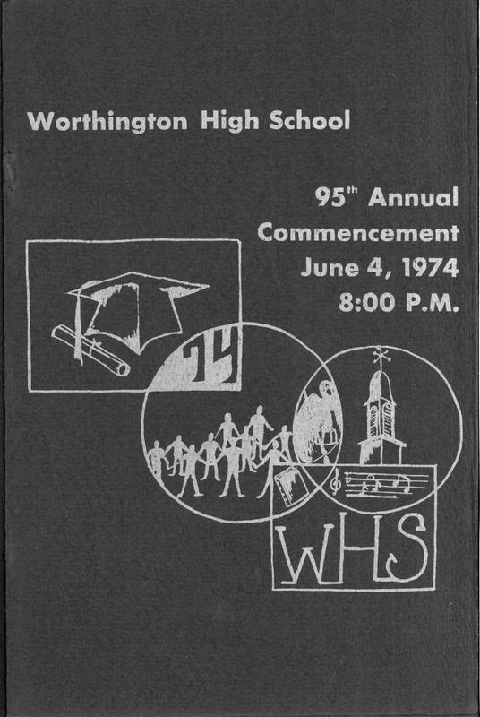 Worthington High School 95th Annual Commencement 1974 Worthington Memory