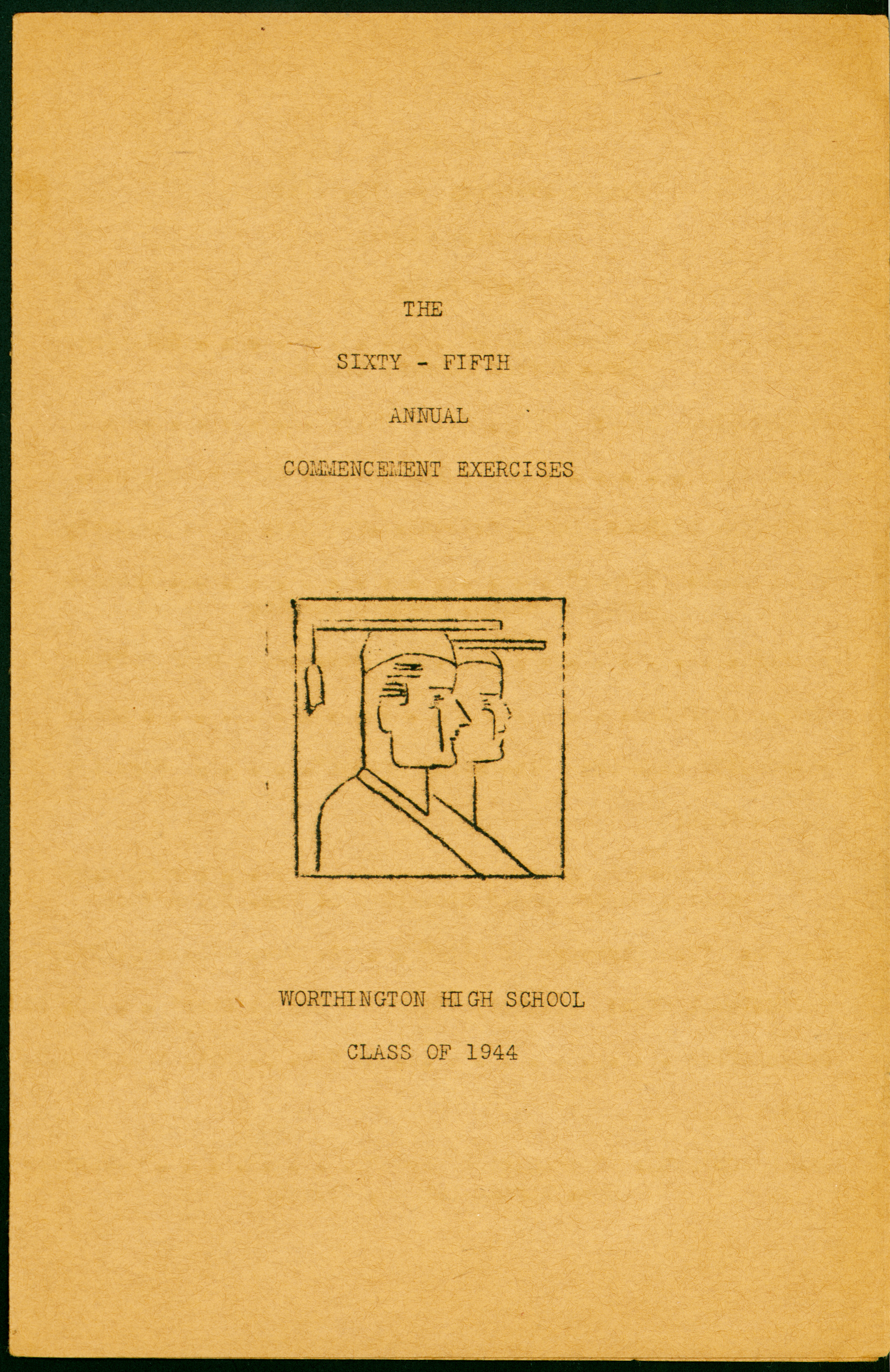 The Sixty-Fifth Annual Commencement Exercise: Worthington High School Class of 1944