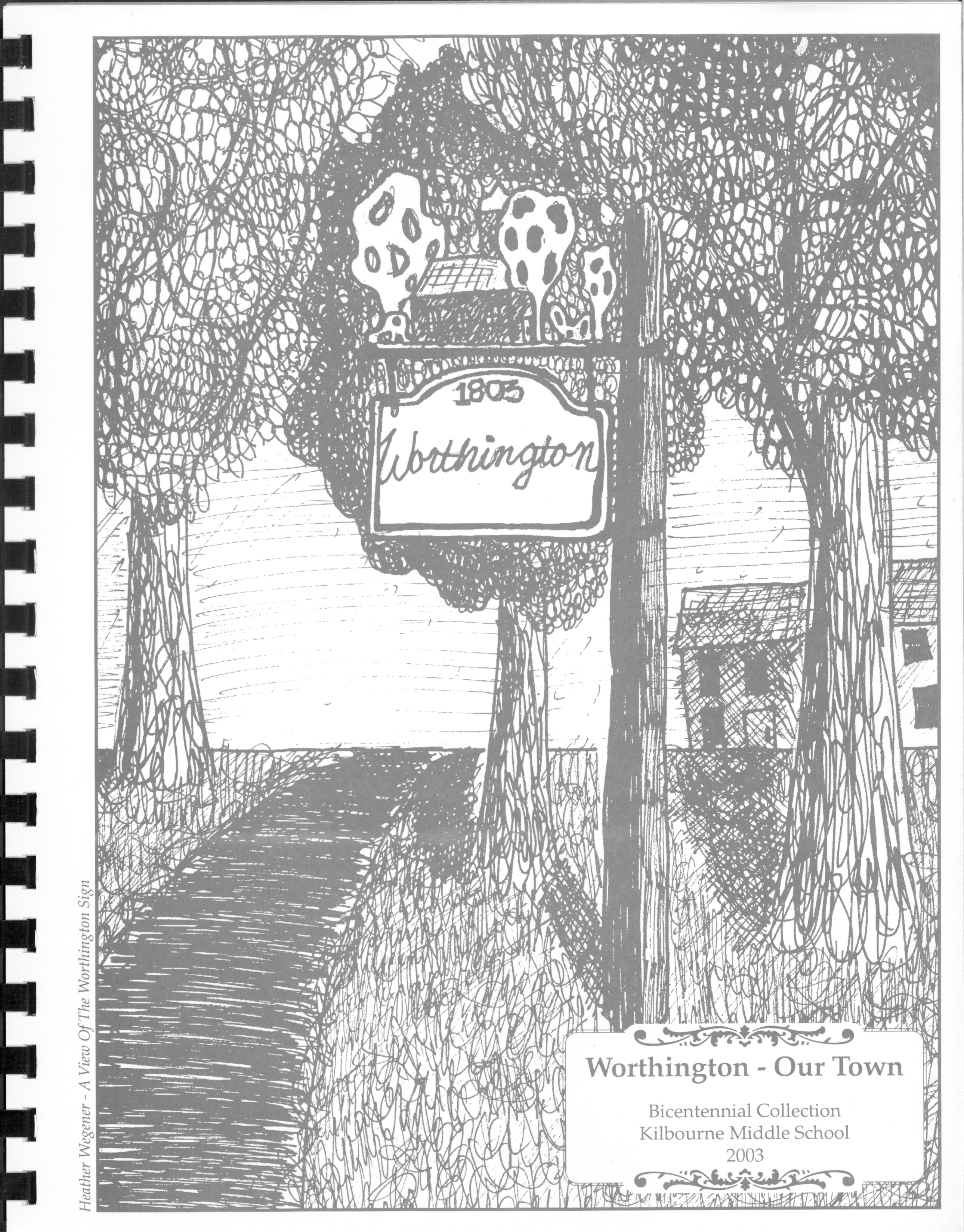 Worthington - Our Town