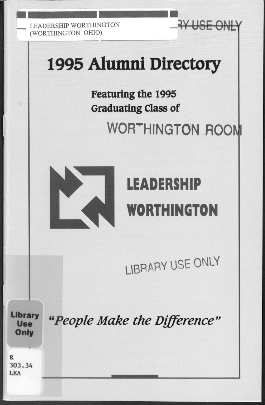 1995 Alumni Directory Featuring the 1995 Graduating Class of Leadership Worthington