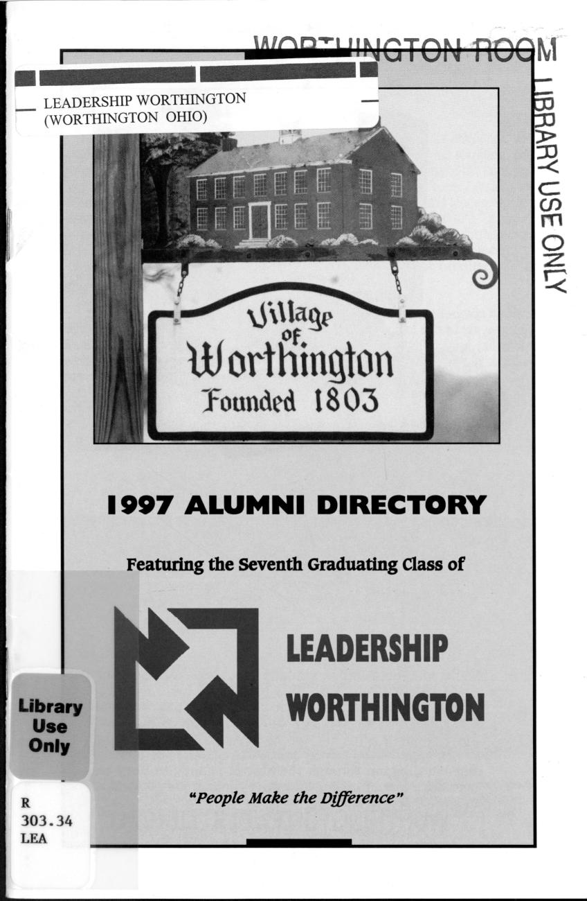 1997 Alumni Directory Featuring the Seventh Graduating Class of Leadership Worthington