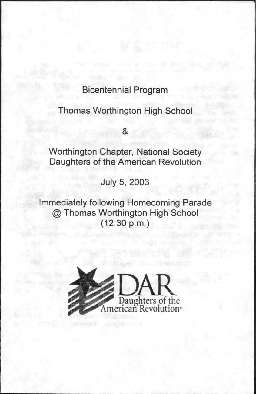 Bicentennial Program: Thomas Worthington High School and Worthington Chapter, National Society Daughters of the American Revolution