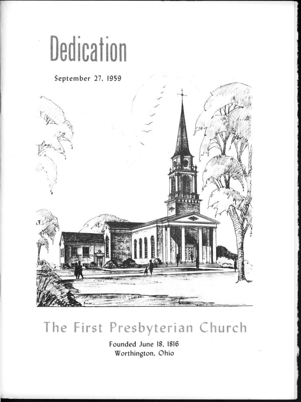 Dedication: The First Presbyterian Church