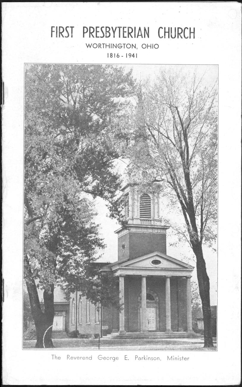 First Presbyterian Church: Worthington, Ohio 1816-1941