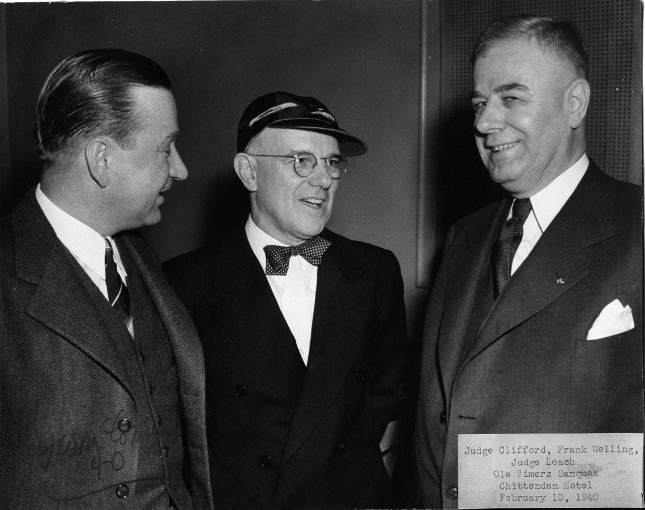 Judge Clifford, Frank Welling and Judge Leach