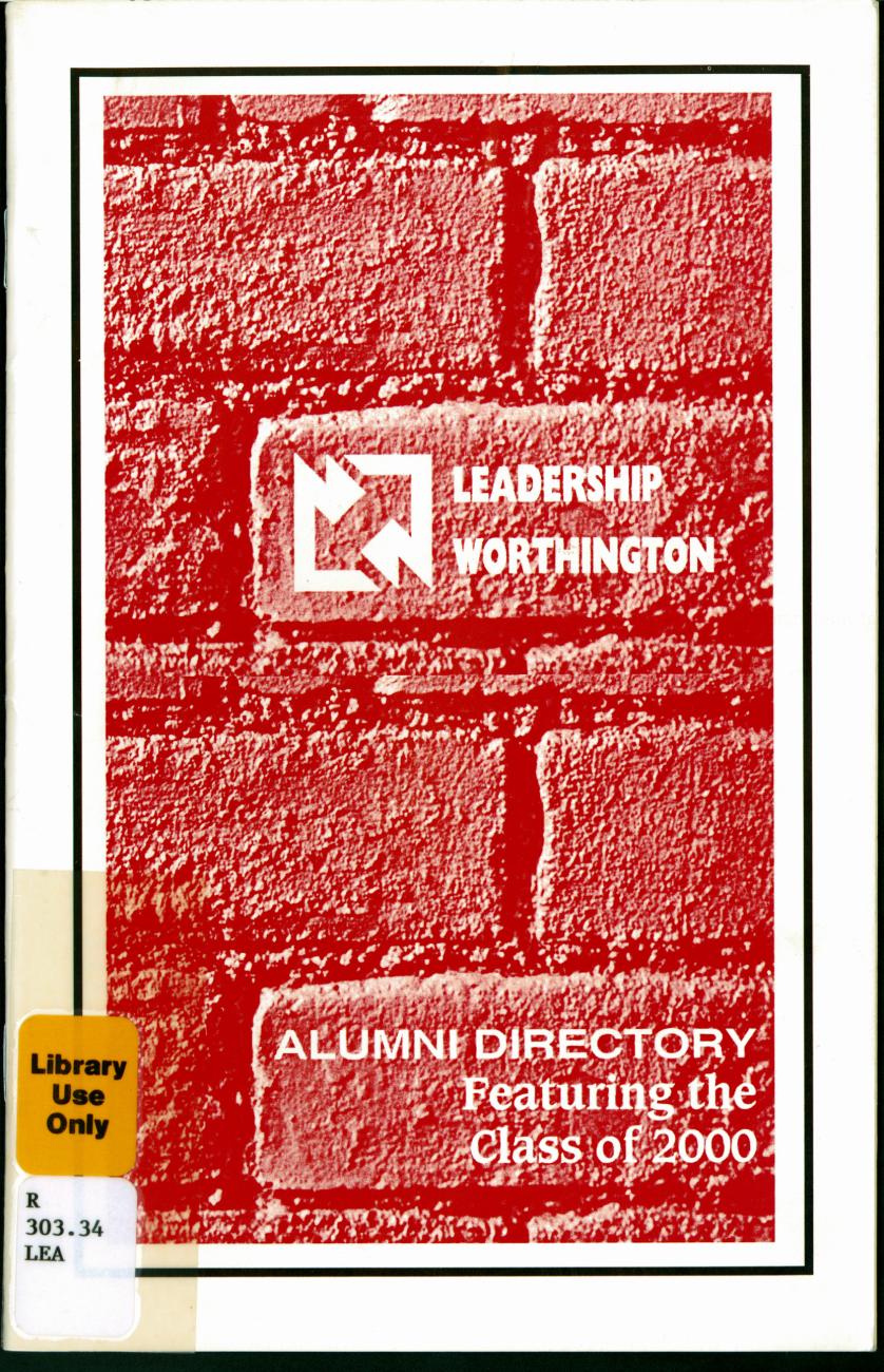 Leadership Worthington Alumni Directory Featuring the Class of 2000