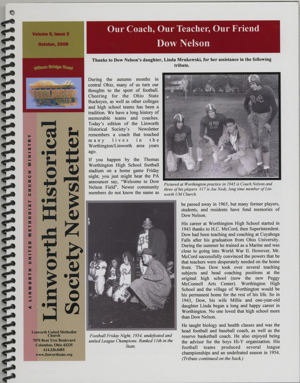 Our Coach, Our Teacher, Our Friend Dow Nelson