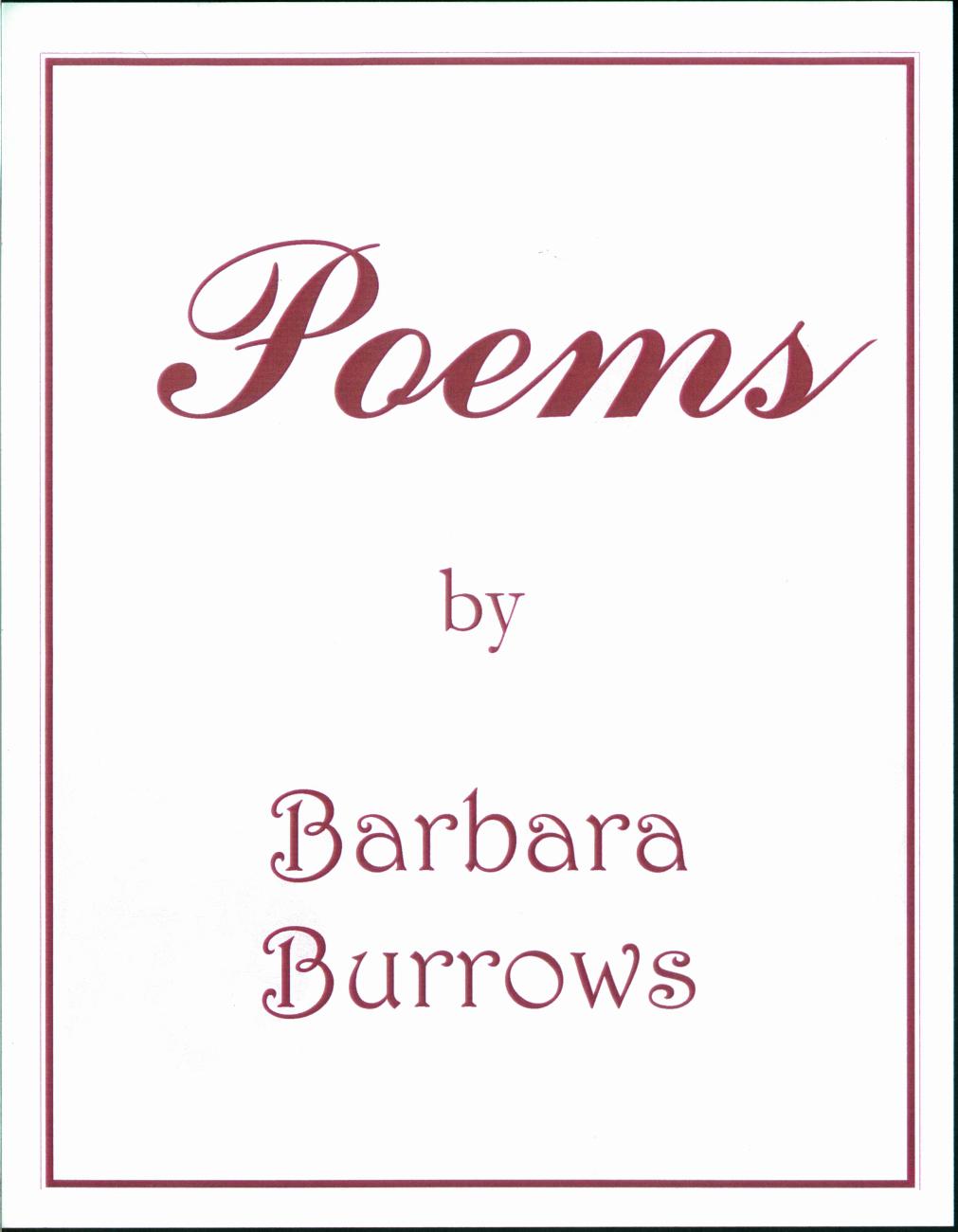 Poems by Barbara Burrows