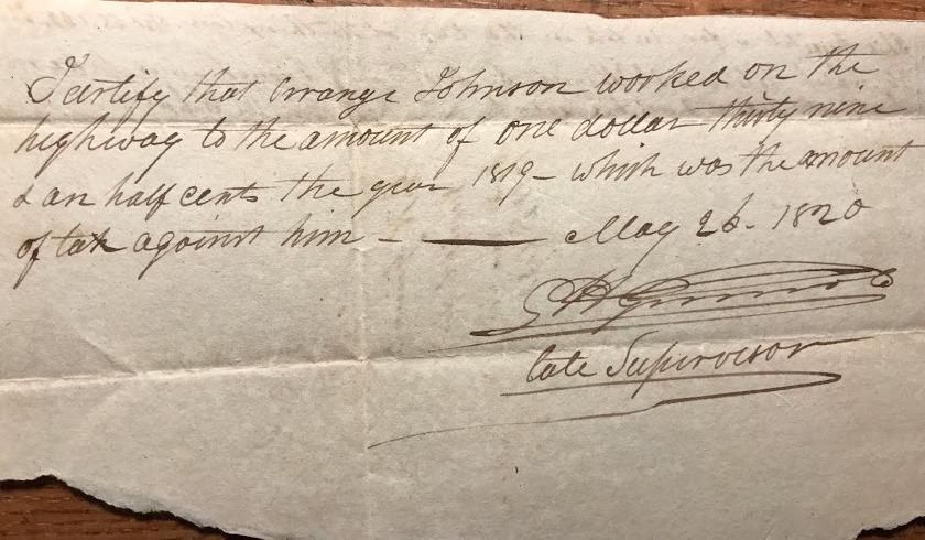 Receipt to Orange Johnson, As Agent for Nathaniel Root, from G.H. Griswold for $1 for One Day’s Work on Highway