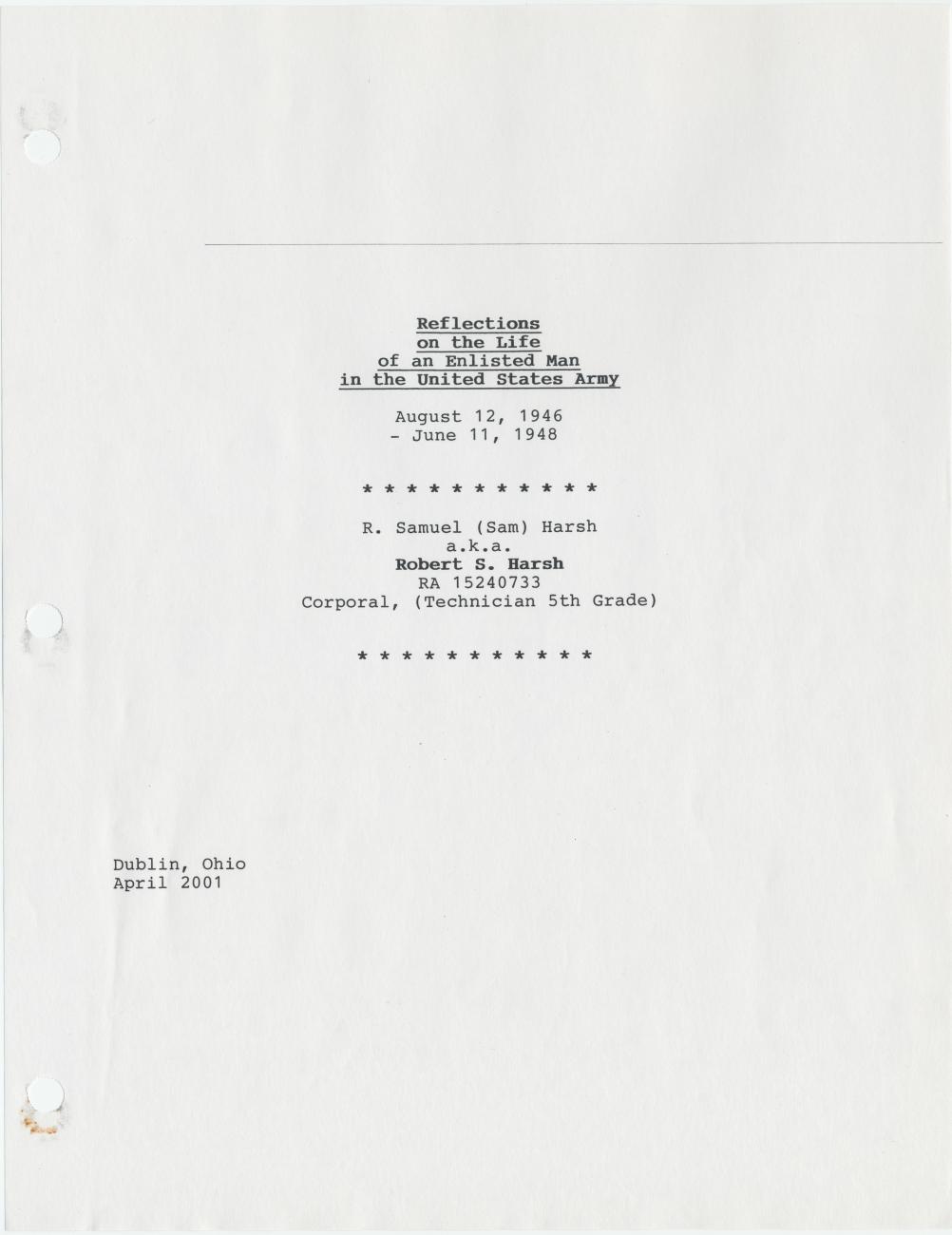 Reflections on the Life of an Enlisted Man in the United States Army August 12, 1946 - June 11, 1948