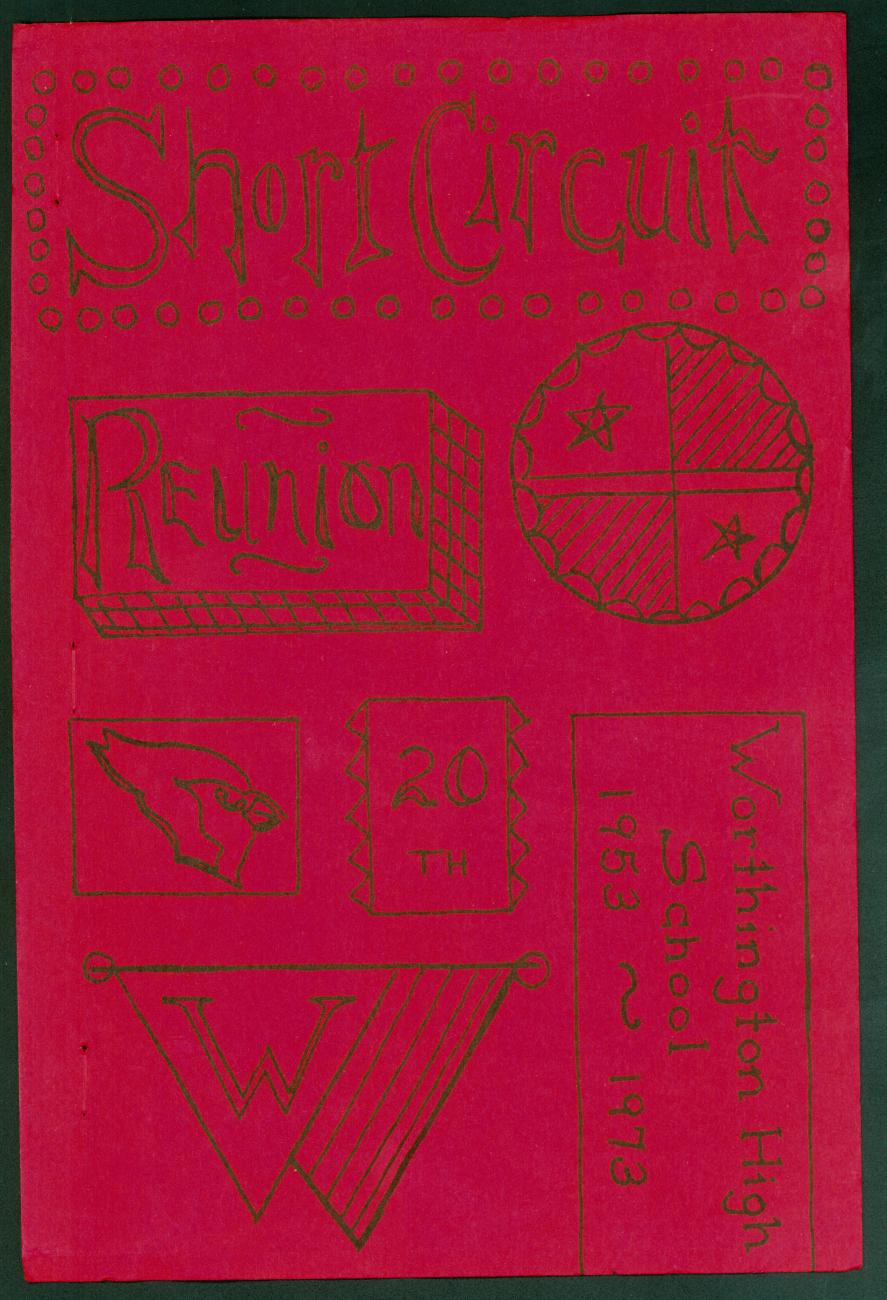 Short Circuit Reunion 20th: Worthington High School 1953-1973