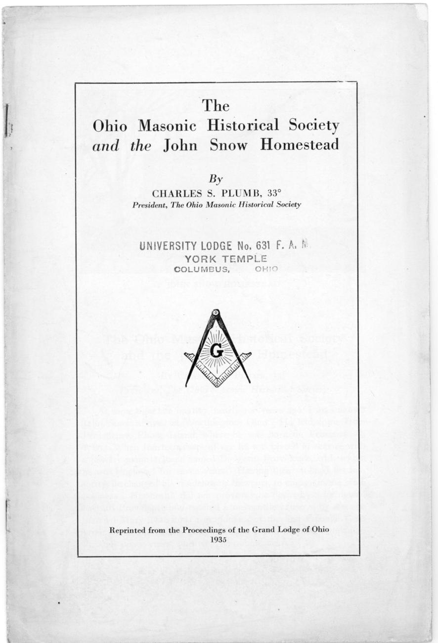 The Ohio Masonic Historical Society and the John Snow Homestead