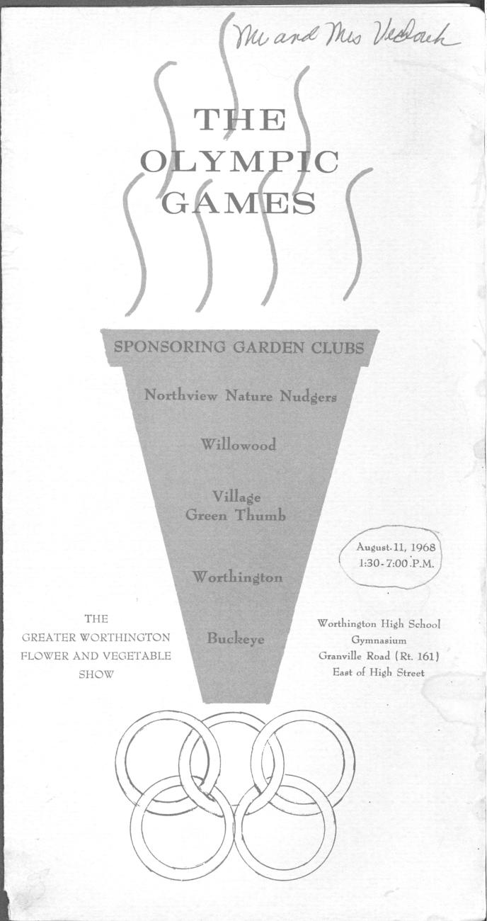 The Olympic Games: The Greater Worthington Flower and Vegetable Show
