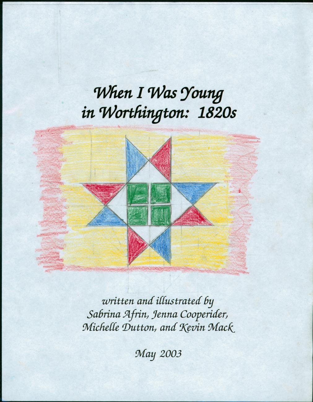 When I Was Young in Worthington: 1820s