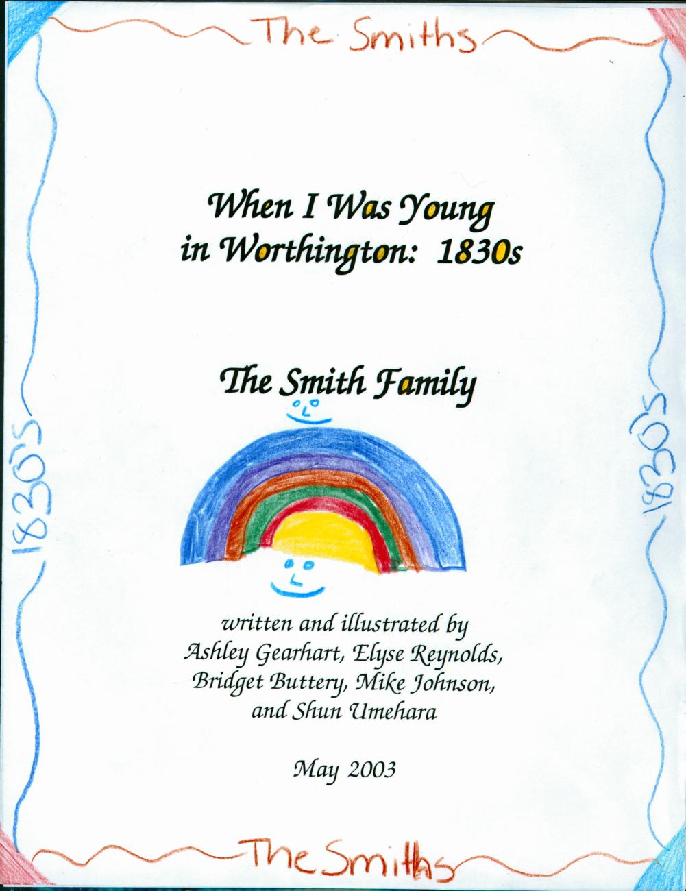 When I Was Young in Worthington: 1830s The Smith Family