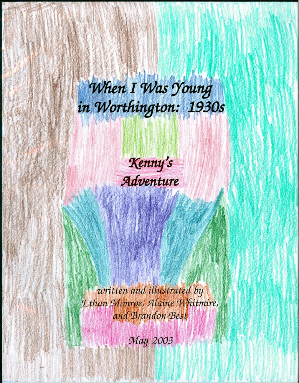 When I Was Young in Worthington: 1930s