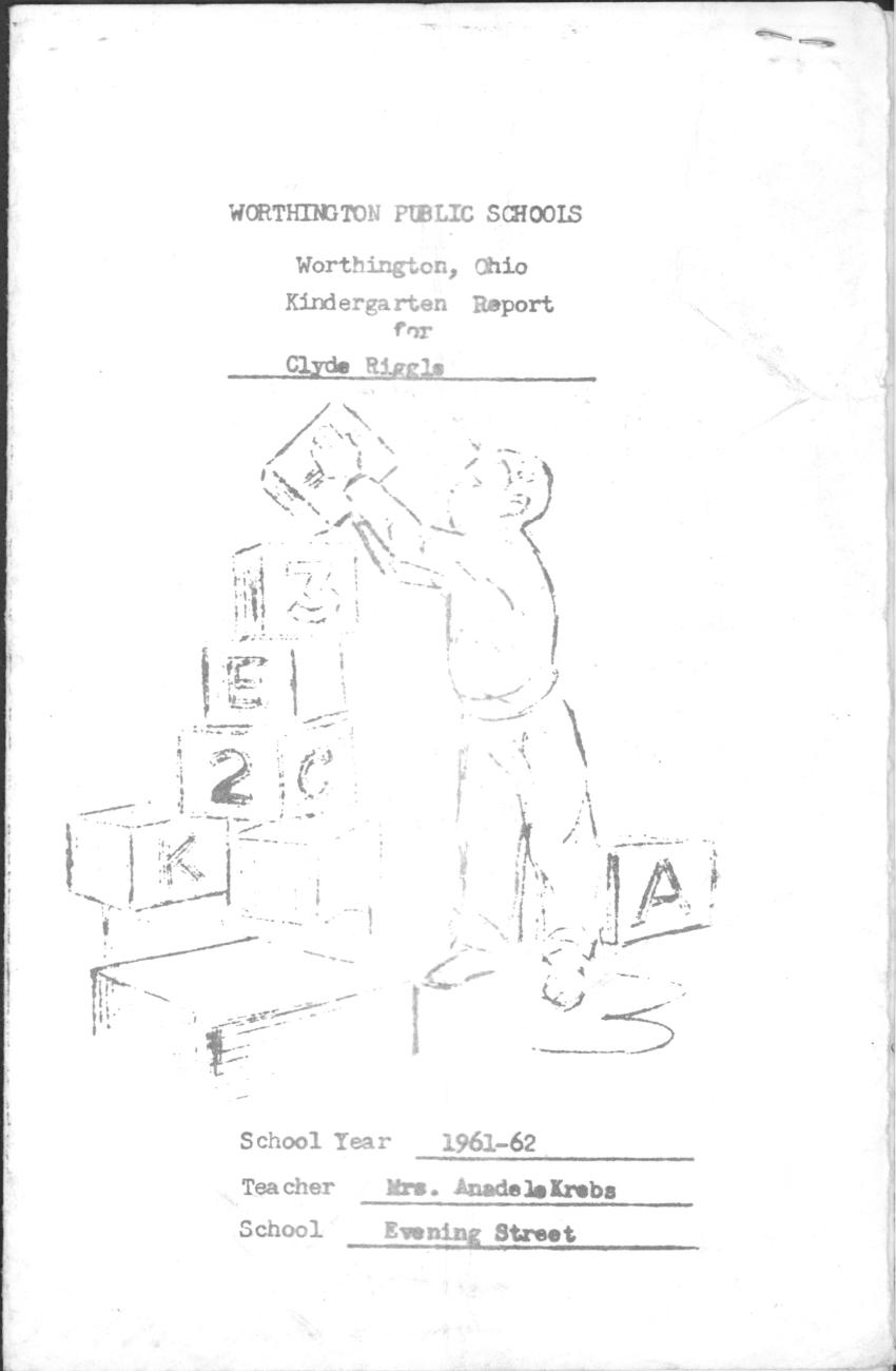 Worthington Public Schools: Worthington, Ohio Kindergarten Report