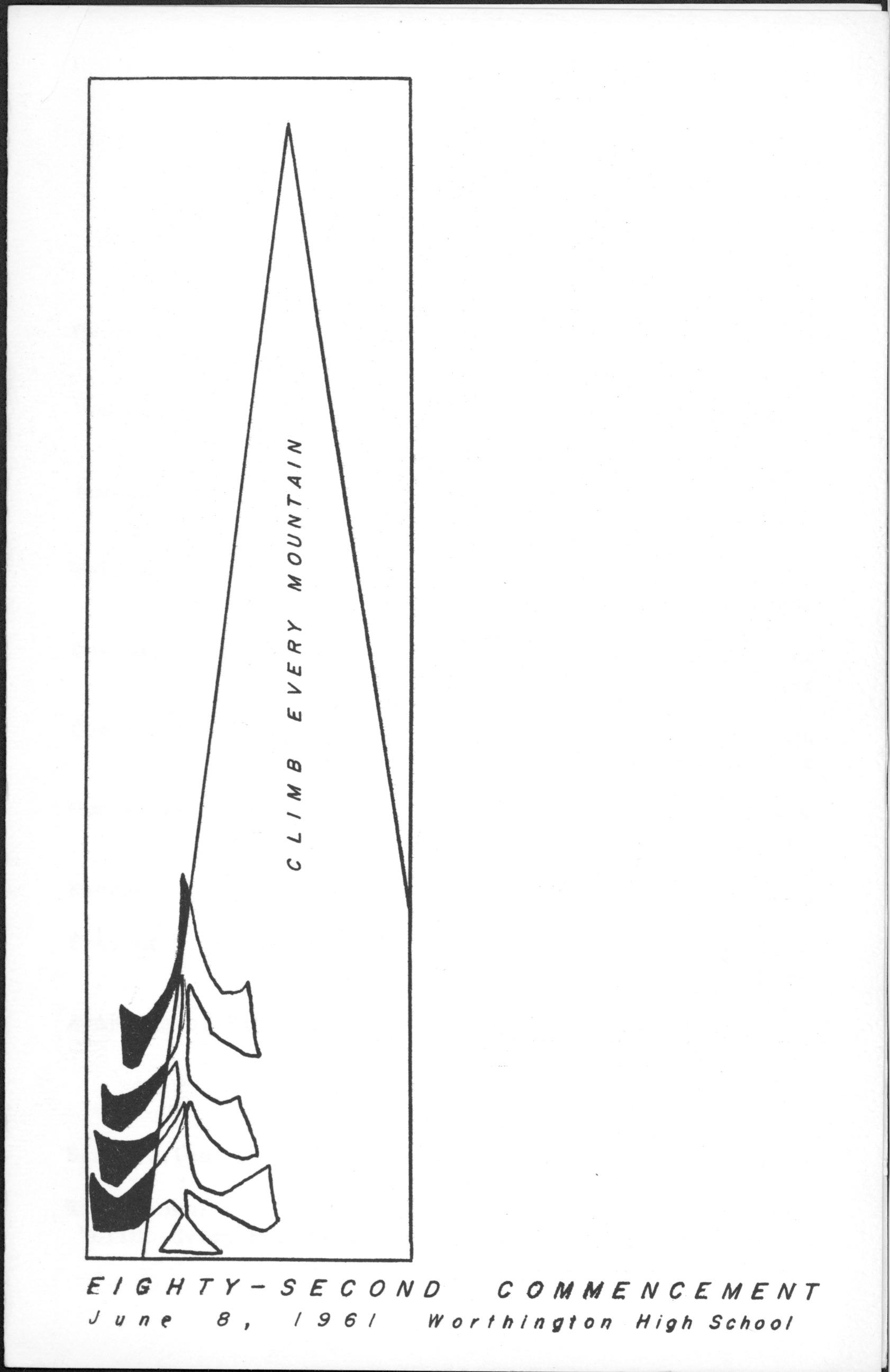 Climb Every Mountain: Eighty-Second Commencement 1961