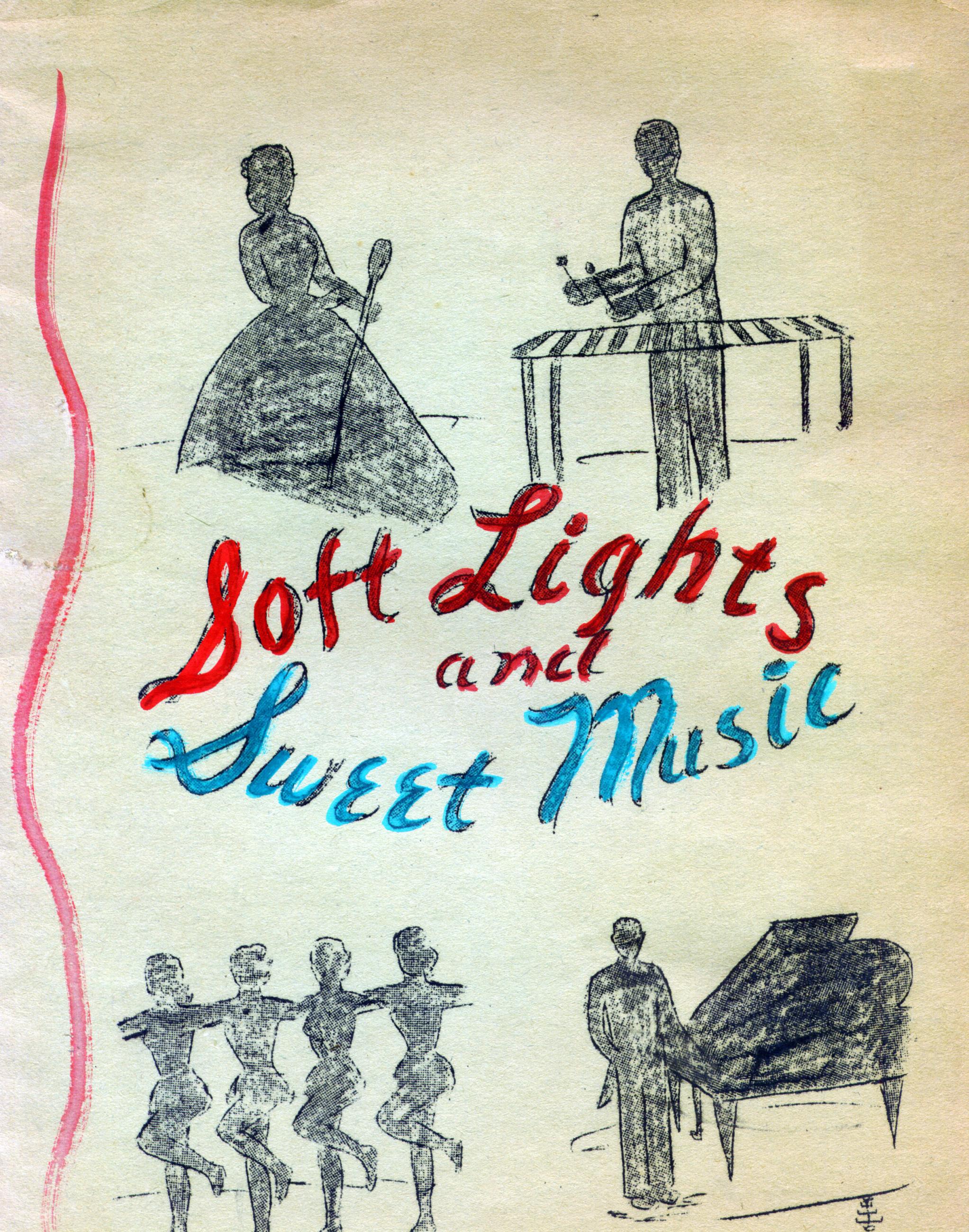 Soft Lights and Sweet Music