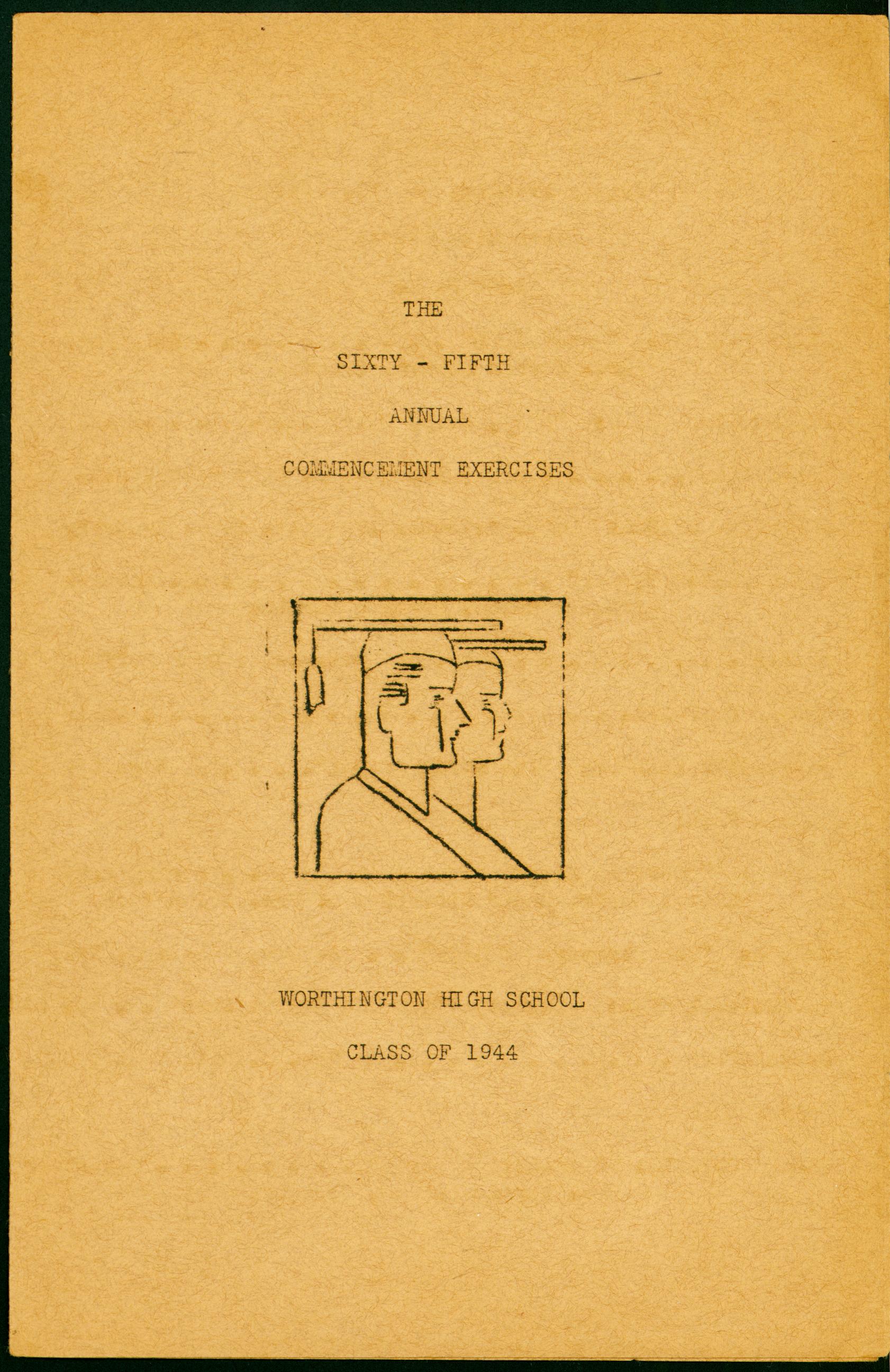 The Sixty-Fifth Annual Commencement Exercise: Worthington High School Class of 1944
