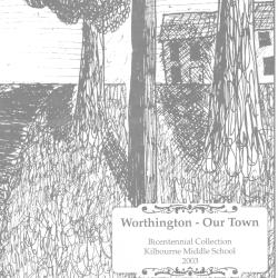Worthington - Our Town