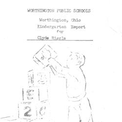 Worthington Public Schools: Worthington, Ohio Kindergarten Report