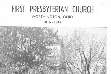 First Presbyterian Church: Worthington, Ohio 1816-1941
